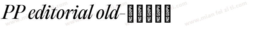 PP editorial old字体转换